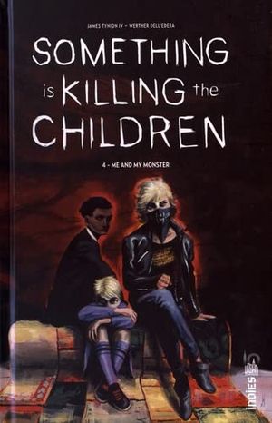 Something is Killing the Children, tome 4