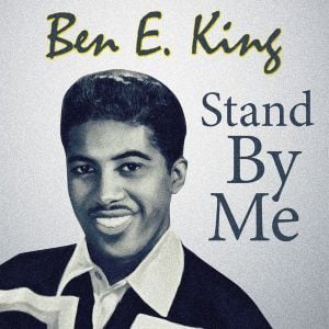 Stand by Me (from “Stand by Me”)