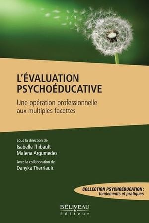 L'évaluation psychoéducative : opération professionnelle aux multiples facettes