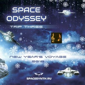 Space Odyssey - Trip Three: New Year’s Voyage 2018
