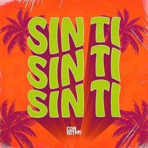 Sin Ti (Single)