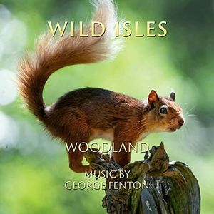 Wild Isles: Woodland (OST)