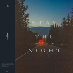 Stay The Night (Single)