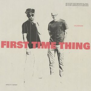 First Time Thing (Single)