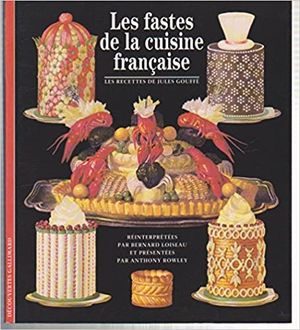 Les fastes de la cuisine française