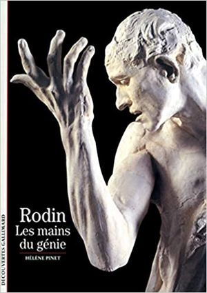 Rodin les mains du génie