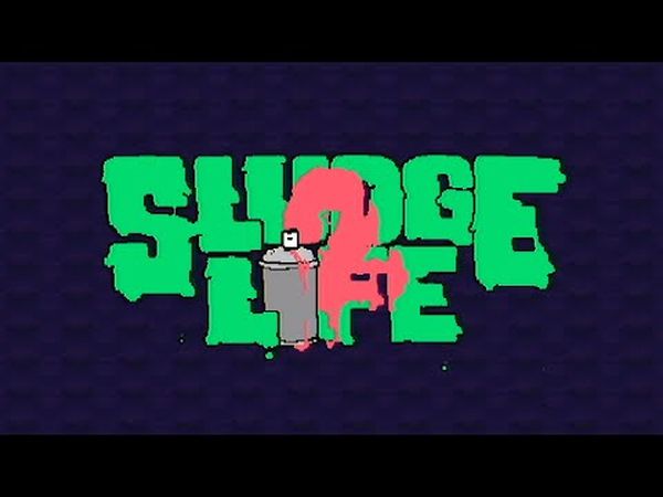 Sludge Life 2