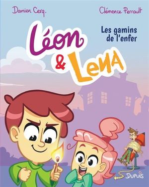 Les Gamins de l'enfer - Léon et Lena, tome 1