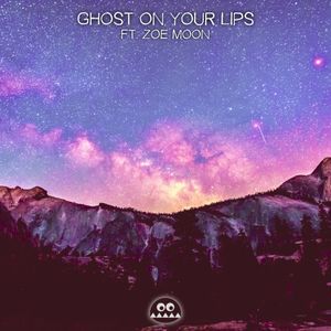 Ghost on Your Lips (Single)