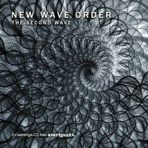 New Wave Order - The Second Wave