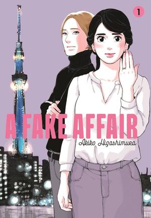 A Fake Affair, tome 1