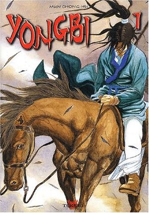 Yongbi, tome 1