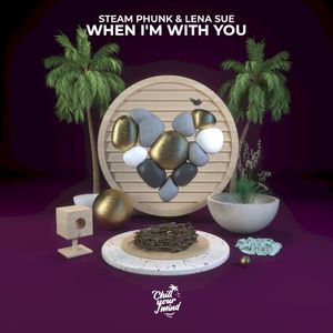 When I’m With You (Single)