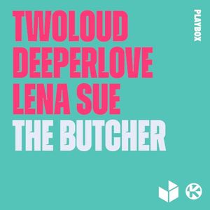 The Butcher (Single)