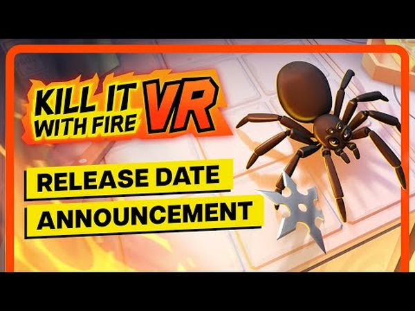 Kill It With Fire VR