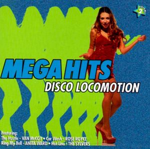 Mega Hits, Volume 2: Disco Locomotion