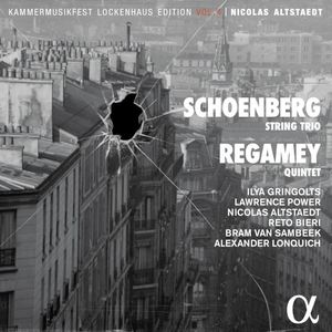 Schoenberg: String Trio / Regamey: Quintet