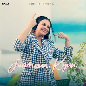 Jaanein Kyun (Single)