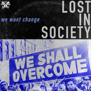 We Want Change (Single)