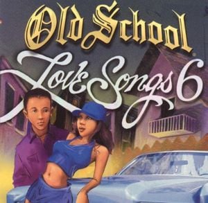 Old School Love Songs Volume 6