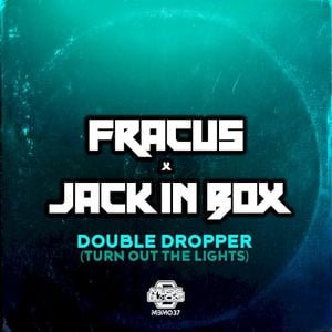 Double Dropper (Turn Out the Lights) (radio edit)