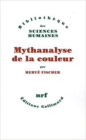 Mythanalyse de la couleur