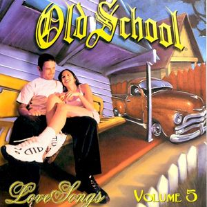 Old School Love Songs, Volume 5