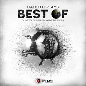 Galileo Dreams Presents: Best of 2013