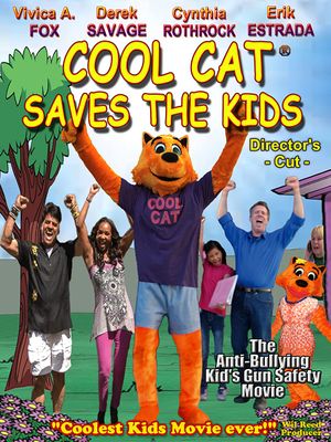 Cool Cat Saves the Kids - the Director's Cut