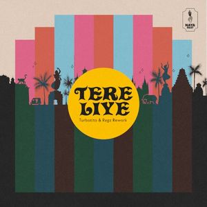 Tere liye (Turbotito & Ragz rework) (Single)