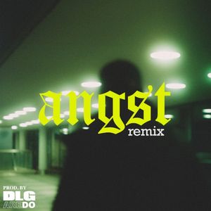 Angst (Remix) (Single)