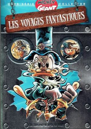 Les Voyages fantastiques - Mickey Parade Géant (Hors-Série), tome 15