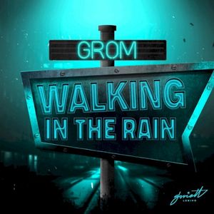 Walking in the Rain (Single)