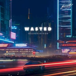 Wasted (EP)