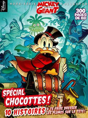 Spécial chocottes ! - Mickey Parade Géant (Hors-Série), tome 20