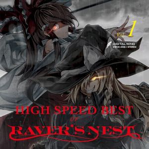 HIGH SPEED BEST OF RAVER'S NEST Vol.1