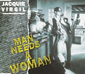 Man Needs A Woman (Single)