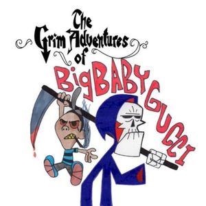 The Grim Adventures of BigBabyGucci (EP)