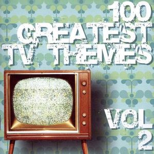 100 Greatest TV Themes, Volume 2