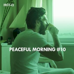 Peaceful Morning, Vol. 10