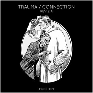 Trauma / Connection (Single)