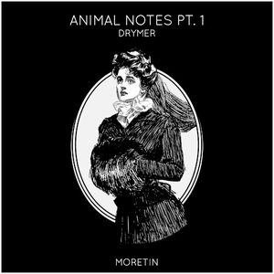 Animal Notes, Pt. 1 (Single)