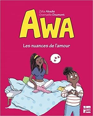 Les nuances de l'amour - Awa, tome 2