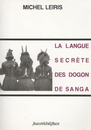 Langue secrète des Dogons de Sanga