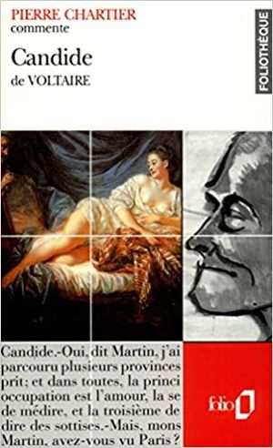 Pierre Chartier commente Candide de Voltaire