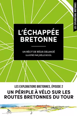 L'échappée bretonne