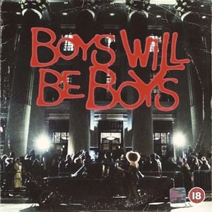 Boys Will Be Boys (Single)