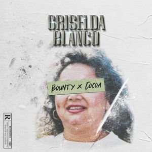 GRISELDA BLANCO (Single)