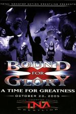 Affiche TNA Bound for Glory 2005