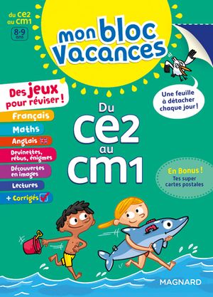 Mon bloc vacances : du CE2 au CM1, 8-9 ans